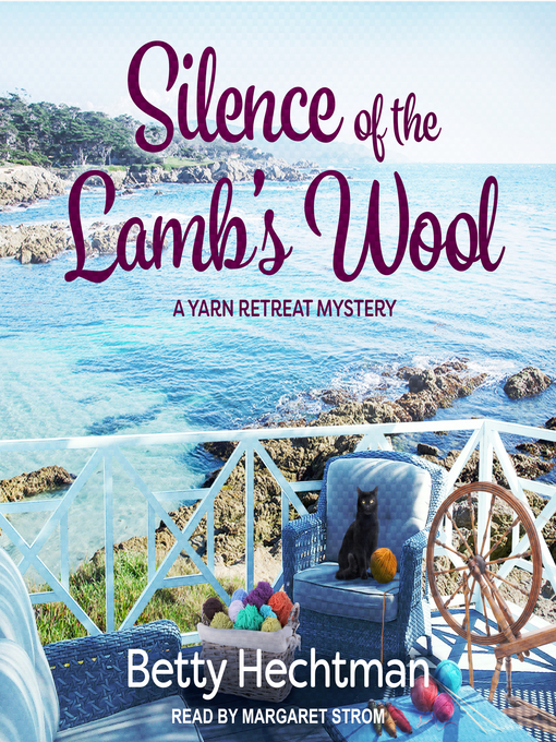 Title details for Silence of the Lamb's Wool by Betty Hechtman - Wait list